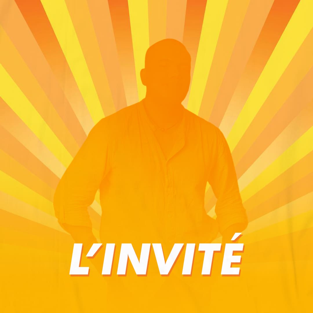 L'invité du jour
